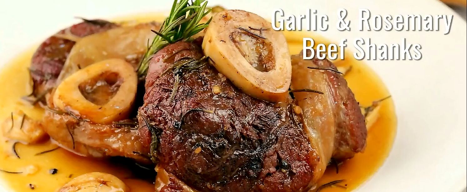 Garlic Rosemary Beef Shanks